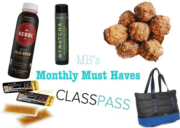 Monthly Must Haves